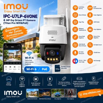 Imou IPC-U7LP-6V0NE 6 MP Dış Ortam PT Kamera Titan Pro Wifi, PoE 2.4/5 Ghz 8x Zoom İki Yönlü Konuşma
